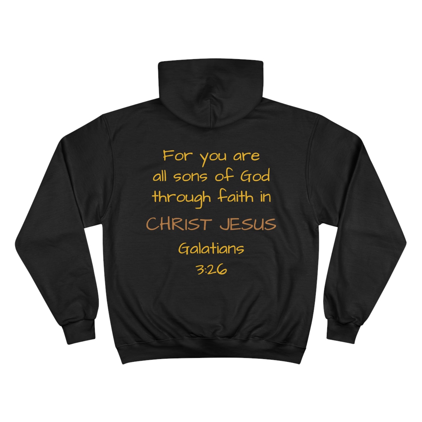 Galatians 3:26 Hoodie - Champion Brand